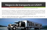 Negocio de transporte en USA!!! - TUBALANCE.COM: Con …tubalance.com/TRANSPORTE_2016.pdf · 2018-08-29 · Negocio de transporte en USA!!! ... 1.4 Ventajas de un negocio nuevo ...