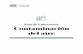 Guía de Laboratorio Contaminación del airerepositorio.continental.edu.pe/bitstream/continental/3301/4/DO_FIN... · • Para determinar el peso inicial de los recipientes (WINICIAL