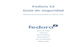 Guía de seguridad Fedora 13 - docs.fedoraproject.orgdocs.fedoraproject.org/es-ES/Fedora/13/pdf/Security_Guide/Fedora... · Guía de seguridad Fedora 13 Guía de seguridad Una guía