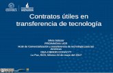 Contratos útiles en transferencia de tecnología · Contratos útiles en transferencia de tecnología Silvia Salazar PROINNOVA UCR. HUB de Comercialización y transferencia de tecnología
