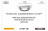 DACIA SANDERO CUP REGLAMENTO DEPORTIVO 2018 · Con ocasión de los 50 años de las Copas Nacionales Renault en España, se anulan los derechos de ... con su calendario OFICIAL 2018.