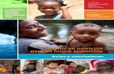 La Reunión Mundial del Movimiento SUN para el Fomento de la …docs.scalingupnutrition.org/wp-content/uploads/2017/12/SUNGG-FINAL... · cultivando, distribuyendo, comercializando,