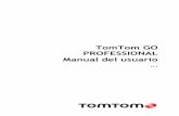 TomTom GO PROFESSIONALdownload.tomtom.com/open/manuals/GO_Professional/refman/TomTom-GO... · 8 Instalación en su coche Utilice el soporte que se le ha proporcionado para instalar