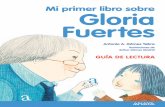 Mi primer libro sobre Gloria Fuertes · Mi primer libro sobre Gloria ... famosa y podrás leer algunos de sus poemas. ... Anaya Fede quiere ser pirata y X-Leonora. 4. O