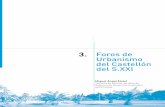 3. Foros de Urbanismo del Castellón del S · En este recorrido por la ciudad que éramos y la que ... • La descentralización de la toma de decisiones: ... Estratégicas Llotja
