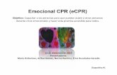 Emocional CPR (eCPR) - visionycompromiso.orgvisionycompromiso.org/wp_new/wp-content/uploads/2015/12/Emotional... · Diaposi&va!#3! ¿Qué es eCPR? eCPR es un programa educativo de