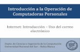 Introducción a la Operación de Computadoras Personalescs.uns.edu.ar/materias/iocp/downloads/Clases Teoricas/Clase-03... · servicio de administración del correo, envío y recepción