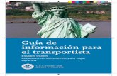 Guía de información para el transportista - cbp.gov · El personal de la OTAN asignado a los Cuarteles Generales Aliados de la OTAN en los Estados Unidos que viajen con órdenes