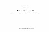 EUROPA - La esfera de los libros |  · Segunda oleada de invasiones. El Islam corta el Mediterráneo ..... 90 7. Carlomagno. Invasiones vikingas y nueva barbarie. ... la transformación