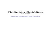 Religión Católica - institutolagranja.com 17-18/ESO... · h) Comprender y expresar con corrección, oralmente y por escrito, en la lengua castellana, textos y mensajes complejos,