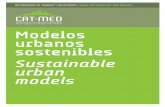 Modelos urbanos es • sostenibles Sustainable Esp-Eng.pdf · CAT-MED Modelos urbanos sostenibles Metodología de trabajo y resultados ÍNDICE Pag 13 1. Introducción Pag 19 2. hacia
