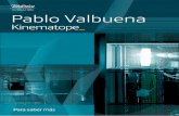 Pablo Valbuena - Fundacion Telefónica · -Guía Digital Audioguía Fundación Telefónica con información sobre la exposición y ... 5:24 min):