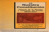 15 Nuestra Constitución - constitucion1917.gob.mx · Sin embargo, el territorio ocupado por la Triple Alianza no logró ser ... Otra región independiente de los aztecas fue la que