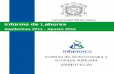 Informe de Labores - uv.mx · Informe de Labores Septiembre 2011 - Agosto 2012 Instituto de Biotecnología y Ecología Aplicada (INBIOTECA) Informe de Labores ... Narciso Acosta Medel