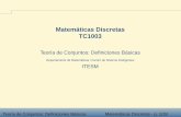 Matemáticas Discretas TC1003 - cb.mty.itesm.mxcb.mty.itesm.mx/tc1003/lecturas/tc1003-051p.pdf · Teoría de Conjuntos: Deﬁniciones Básicas Matemáticas Discretas - p. 1/28 Matemáticas