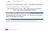 Universidad de Valladolid - Facultad de Ciencias ... · para 2014-15 aún no está disponible y la de los tres cursos anteriores figuran en los autoinformes incluidos en Alfresco)