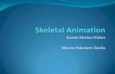 Karem Merino Núñez Marcos Palomero Ilardia - gmrv.esmgarcia/RVA/Skeletal.pdf · en 3D, entre las que se encuentran: ... rotación de cada hueso del esqueleto se calcula de manera