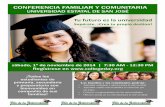 CONFERENCIA FAMILIAR Y COMUNITARIA - storage.ugal.comstorage.ugal.com/6823/College-Day-Family-Conference-Flyer_Sp-1.pdf · CONFERENCIA FAMILIAR Y COMUNITARIA Aprender a planear y