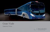 transition MB brochures a4 landscape - Home - Autobuses ...autobusesmercedesbenz.com.mx/wp-content/uploads/2017/05/granviale... · 1 Hay autobuses y autobuses Mercedes-Benz. Dentro