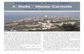 4. Haifa - Monte Carmelocaballerodegracia.org/wp-content/uploads/2018/07/PEREGRINACION-4... · — 36 — 4. Haifa - Monte Carmelo De Cesarea fuimos a Haifa, unos 30 km más al norte,
