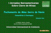 Fechamento da Mina Serra do Navio - bamburra.com · Destaques Ambientais Selecionados 1982 - Plano de recuperação parcial das minas de Serra do Navio. À época não vigorava legislação