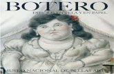 BOTEROmedia.bellasartes.gob.ar/PUBLICACIONES/MNBA_botero.pdf · y acuarelas del colombiano Fernando Botero, uno de los artistas más potentes de la Patria Grande. Como amante y conocedor