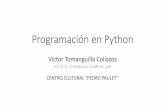 Programación en Python · El Objeto String •En Python, todo es un objeto y por tanto, cualquier variable cuyo valor sea de tipo string, podrá ser tratada como un subtipo del objeto
