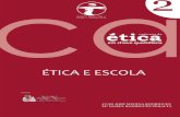 ÉTICA E ESCOLA - Funderetica | Fundación …funderetica.org/wp-content/uploads/2015/01/EticaEEscola...A perspetiva cristã, como afirmaCarlos Sánchez6, manifesta que a ética nasce