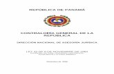 REPÚBLICA DE PANAMÁ · repÚblica de panamÁ . contralorÍa general de la repÚblica . direcciÓn nacional de asesorÍa jurÍdica . ley 32 de 8 de noviembre de 1984 . actualizada,