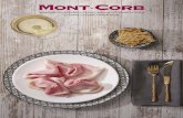 MONT-CORB es una marca centenaria con gran experiencia en ...webfacil.tinet.cat/usuaris/cortuhon/MONT-CORB_20170108085216.pdf · Ref. 1004 · Ref. 1001 Jamón cocido extra sin fosfatos