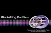 Marketing Político - comunicacionclave.mxcomunicacionclave.mx/service/Marketing Politico.pdf · Marketing Político. En 2012 las elecciones se disputarán en la web, las nuevas tecnologías