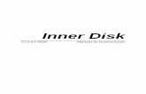 Inner Disk - 01 - Idioma Espanhol Disk - 01...5 RESUMEN DE LA UTILIZACIÓN DEL DISQUETE ... Manual de Instrucciones - Inner Disk - T13-01-0020. pág.1 1. Notas y cuidados en la instalación