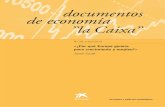 documentos de economía ”la Caixa” · FUENTE: “la Caixa” Research, a partir de The Conference Board Total Economy Database. ... A los ritmos actuales, la economía norteamericana