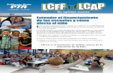 Entender el financiamiento de las escuelas y cómo afecta ...downloads.capta.org/edu/e-school-finance/LCFF-4pg_Spanish.pdf · Asegurar que los programas y servicios de la escuela