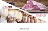 KLIMA MEAT AGING SP 2017 - formalytas.esformalytas.es/data/documents/klima_meat_aging-ZERKINE.pdf · que dejar la carne madurar y enternecer, para obtener una calidad excelente. Cada