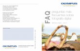  · preguntas más frecuentes sobre fotografía digital FAQ Biblioteca digital – Libro 5 Olympus son marcas registradas de OLYMPUS IMAGING CORP. Los nombres de otras compañías