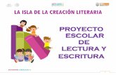 LA ISLA DE LA CREACIÓN LITERARIA - educacionbc.edu.mx LA ISLA... · - Producir textos literarios sencillos desde la planificación, la estructuración de ideas con elementos descriptivos,