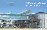 Costa Rica en San José es una en Costa Rica · tipos de sistemas que reducen el aument o t é r m i co a través del techo y las fa c h a d a s . 1 0 El logro significat i vo del