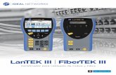 LanTEK III FiberTEK III - estec.cl · Certificador para cableado de Cobre y Fibra LanTEK III | FiberTEK III LanTEK III es un certificador de cable fácil de usar que cumple los requerimientos