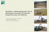 Gestión y Mecanización de la Biomasa Forestal Primaria ...drago.intecca.uned.es/download/d3d3LmludGVjY2EudW5lZC5lcw==_53015... · Autocargador: VALMET 892 6 ruedas; potencia 207