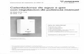 Calentadores de agua agas con regulacion de potencia manuales.documents1.junkers.com/download/pdf/file/6720603005.pdf · con regulacion de potencia manual W 250/275-1 K W 350.;.1K