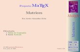 Proyecto MaTEX - personales.unican.espersonales.unican.es/gonzaleof/Sociales_2/matrizS2.pdf · Operaciones con matrices 2.1. Suma de matrices. ... Ejercicios Soluciones a los Ejercicios