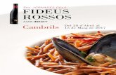 FIDEUS ROSSOS - incambrils.com · Cambrils sigue el ritmo de las estaciones. ... 66 Tel. 977 360 059 32 ... Begudes no incloses Bebidas no incluidas Per taula completa Para mesa completa.