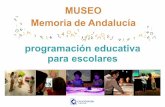 MUSEO Memoria de Andalucía programación · El Museo Memoria de Andalucía es un lugar de encuentro para acercarse de manera didáctica y atractiva al arte, la historia y los paisajes