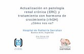 Actualización en patología renal crónica (ERC) y GHa/NEF14-Nefro-Enf... · Crecimiento ERC y post TxR La talla al trasplante renal y la talla adulta ha mejorado Mj í d tll l i