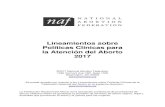 Lineamientos sobre Políticas Clínicas para la Atención del Aborto … · En este documento, se presentan las normas, las recomendaciones y las opciones en orden jerárquico. ...