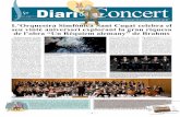 Diaridel Concert · L’Orquestra Simfònica Sant Cugat, la Coral Càrmina, el Cor Aulos, ... desitjada serenitat espiritual que es veurà potenciada en el cinqu ...