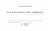 CATÁLOGO DE OBRAS - Joan Guinjoan · Música per a violoncel i orquestra 1975 O.: 3.3.3.3 - 4.3.3.1 - 3 Perc - Arpa - Pf ... Cant espiritual indi 1964 Sin texto. E.: Barcelona, 1964,