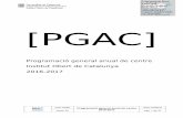 [PGAC] - ioc.xtec.cat · CCNA Routing & Switching de CISCO Networking Academy (FPNR) 2.2. Codificació dels estudis ... • Curs de preparació per a la prova d'accés a cicles de