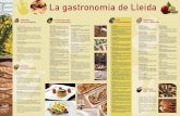La gastronomia de Lleida · quaresmal. L’ALTA RIBAGORÇA • Festa de la Confraria de Sant Sebastià. ... • Jornada gastronòmica de Proide. Se celebra al final de maig a Mollerussa.